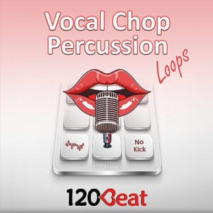 Vocal Chop Percussion